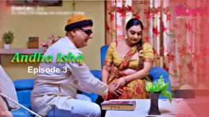 Thumbnail and Poster of the Andha Ishq Episode 3 Video