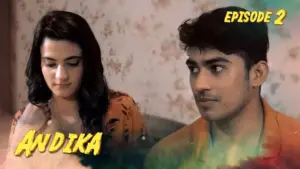 Thumbnail and Poster of the Andika Episode 2 Video