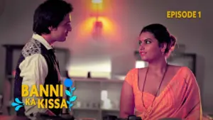 Thumbnail and Poster of the Banni Ka Kissaa Episode 1 Video