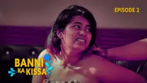 Thumbnail and Poster of the Banni Ka Kissaa Episode 2 Video