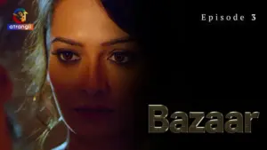 Thumbnail and Poster of the Bazaar Episode 3 Video