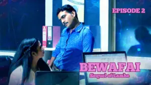 Thumbnail and Poster of the Bewafaii Episode 2 Video