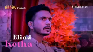 Thumbnail and Poster of the Blind Kotha Episode 1 Video