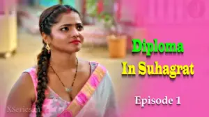 Thumbnail and Poster of the Diploma In Suhagrat Episode 1 Video