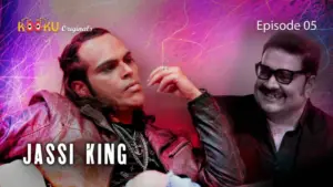 Thumbnail and Poster of the Jassi Kingg Episode 5 Video