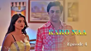 Thumbnail and Poster of the KaroNaa Episode 4 Video