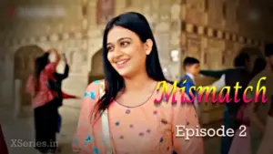 Thumbnail and Poster of the Mismatch Episode 2 Video