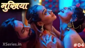 Thumbnail and Poster of the Mukhiyaa Episode 4 Video