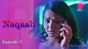 Thumbnail and Poster of the Naqaab Episode 3 Video