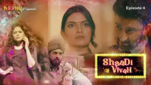 Thumbnail and Poster of the Shaadi Vivah Episode 4 Video