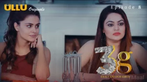 Thumbnail and Poster of the 3G Gaali Galoch Girls Episode 8 Video