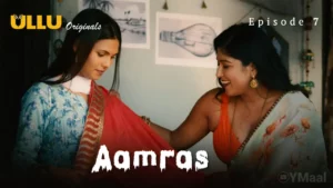 Thumbnail and Poster of the Aamras Episode 7 Video