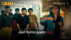 Thumbnail and Poster of the Assi Nabbe Poore Sau Episode 7 Video