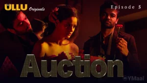 Thumbnail and Poster of the Auction Episode 5 Video