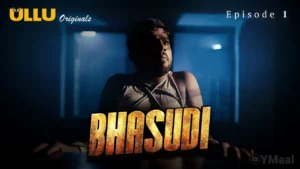 Thumbnail and Poster of the Bhasudi Episode 1 Video
