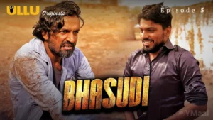 Thumbnail and Poster of the Bhasudi Episode 5 Video