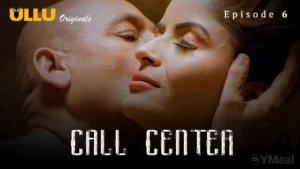 Thumbnail and Poster of the Call Center Episode 6 Video