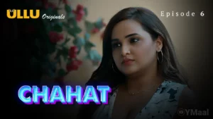 Thumbnail and Poster of the Chahat Episode 6 Video