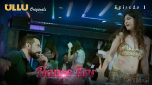 Thumbnail and Poster of the Dance Bar Episode 1 Video