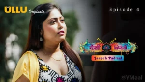 Thumbnail and Poster of the Desi Kisse Jaanch Padtaal Episode 4 Video