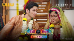 Thumbnail and Poster of the Desi Kisse Jaanch Padtaal Episode 5 Video
