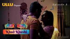 Thumbnail and Poster of the Desi Kisse Khud Khushi Episode 5 Video