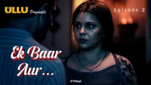 Thumbnail and Poster of the Ek Baar Aur Episode 2 Video