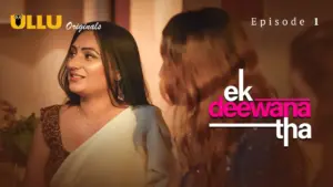 Thumbnail and Poster of the Ek Deewana Tha Episode 1 Video