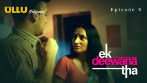 Thumbnail and Poster of the Ek Deewana Tha Episode 3 Video