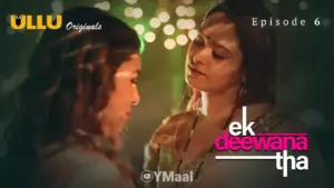 Thumbnail and Poster of the Ek Deewana Tha Episode 6 Video