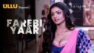 Thumbnail and Poster of the Farebi Yaar Episode 3 Video