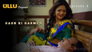 Thumbnail and Poster of the Gaon Ki Garmi 3 Episode 1 Video