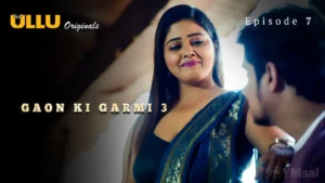 Thumbnail and Poster of the Gaon Ki Garmi 3 Episode 7 Video
