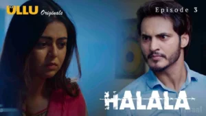 Thumbnail and Poster of the Halala Episode 3 Video