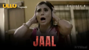Thumbnail and Poster of the Jaal Episode 4 Video