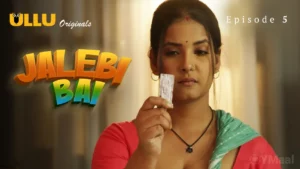 Thumbnail and Poster of the Jalebi Bai Episode 5 Video