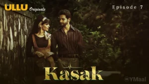Thumbnail and Poster of the Kasak Episode 7 Video