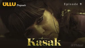 Thumbnail and Poster of the Kasak Episode 9 Video