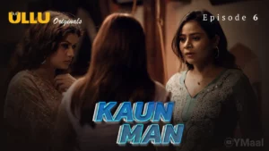 Thumbnail and Poster of the Kaun Man Episode 6 Video