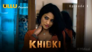 Thumbnail and Poster of the Khidki Episode 1 Video