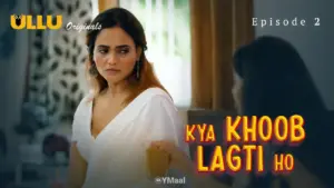 Thumbnail and Poster of the Kya Khoob Lagti Ho Episode 2 Video