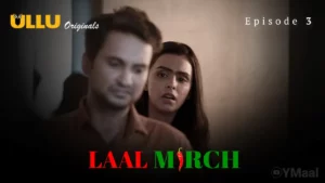 Thumbnail and Poster of the Laal Mirch Episode 3 Video