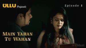 Thumbnail and Poster of the Main Yahan Tu Wahan Episode 1 Video