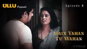 Thumbnail and Poster of the Main Yahan Tu Wahan Episode 8 Video
