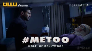 Thumbnail and Poster of the MeToo Wolf Of Bollywood Episode 3 Video