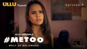 Thumbnail and Poster of the MeToo Wolf Of Bollywood Episode 7 Video