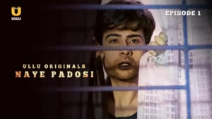 Thumbnail and Poster of the Naye Padosi Episode 1 Video