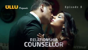 Thumbnail and Poster of the Relationship Counsellor Episode 5 Video