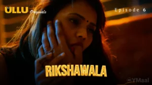 Thumbnail and Poster of the Rikshawala Episode 6 Video