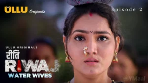 Thumbnail and Poster of the Riti Riwaj Water Wives Episode 2 Video